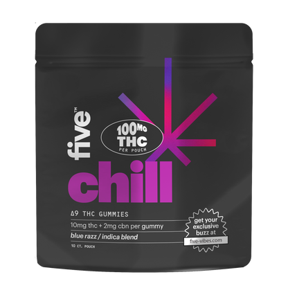 Black pouch labeled chill — five™ logo; 100MG THC PER POUCH; Δ9 THC gummies; 10mg thc + 2mg cbn per gummy; blue razz/indica blend